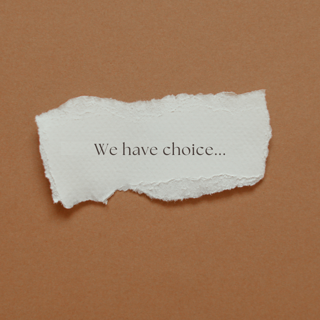 Choice